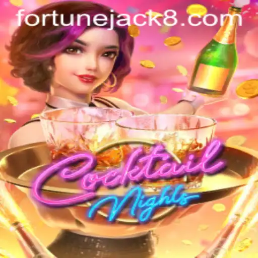 Exploring the Vibrant World of CocktailNights on Fortunejack