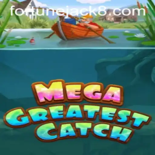 MegaGreatestCatch: A Deep Dive into the Thrilling New Game